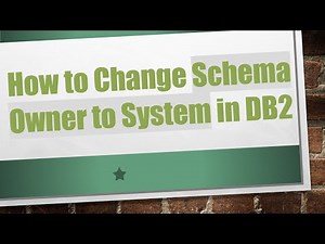 How to Change Schema Owner to System in DB2