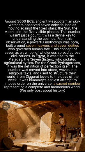 Across ancient history, the number seven symbolized cosmic order and divine wholeness. #ancienthistory #historyfacts #didyouknow | GoodScience