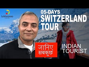 5-Days Switzerland Holiday Tour (STEP-BY-STEP)