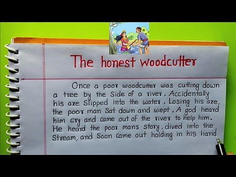 The Honest Woodcutter Story | Story Writting on Honest Woodcutter