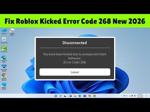 Fix you have been kicked due to unexpected client behaviour | Roblox Disconnected Error Code 268
