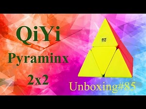 Unboxing №85 QiYi Pyraminx 2x2