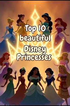 Top 10 most beautiful Disney Princesses #disney #princess #top10