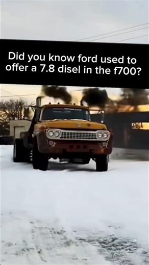 Did you know Ford used to offer a 7.8 diesel in the F 700?