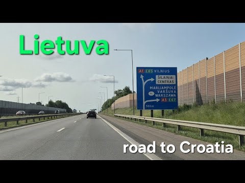 Lithuania. Lietuva. Road to Croatia. part1. Road - A5 E67.