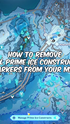 HOW TO REMOVE ALL PRIME ICE CONSTRUCT MARKERS FROM YOUR MAP #genshinimpact #hoyocreators