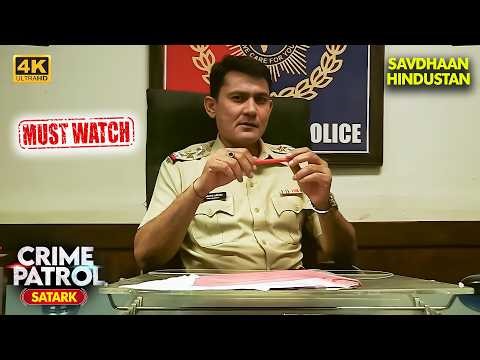 खो जाने का गम | Best of Crime Patrol 2025 | EP 4K | Crime Series | Savdhaan