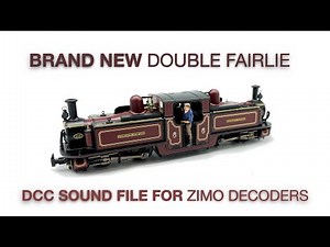 Brand New Double Fairlie 009 Narrow Gauge Sound File For Zimo Decoders
