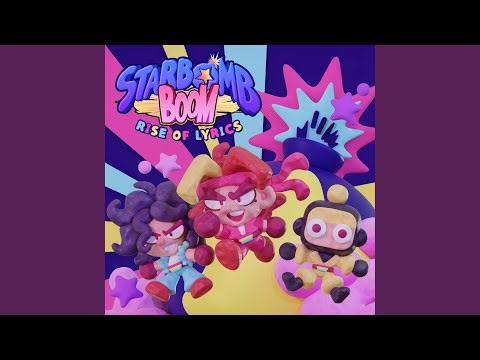 Starbomb - Starbomb Boom: Rise Of Lyrics