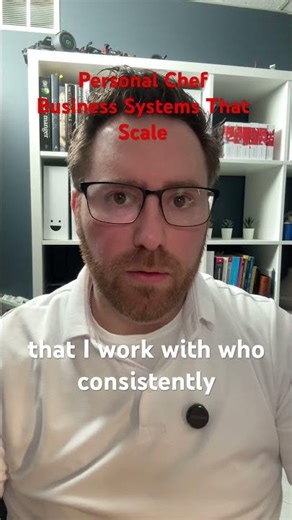 Personal Chef Business Systems That Scale