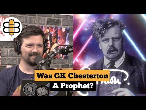 Top 10 Prophetic Quotes From GK Chesterton