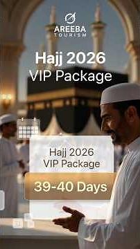 Hajj 2026 VIP Package – Luxury Hajj Journey Explained #areebatourism #shorts