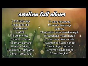 amelina lagu dangdut full album