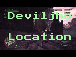 MHW: Deviljho Location (How to find Deviljho)