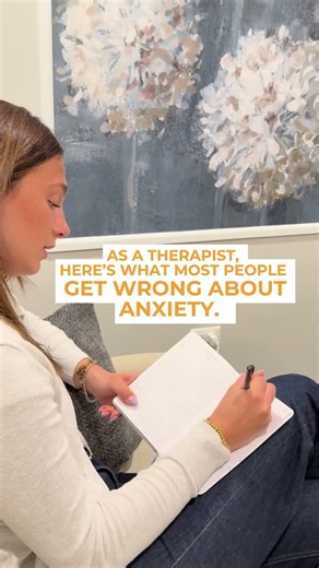 What Most People Get Wrong About Anxiety