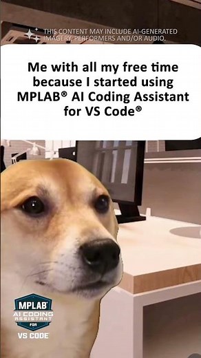 MPLAB® AI Coding Assistant. Free Time Looks Good on You.