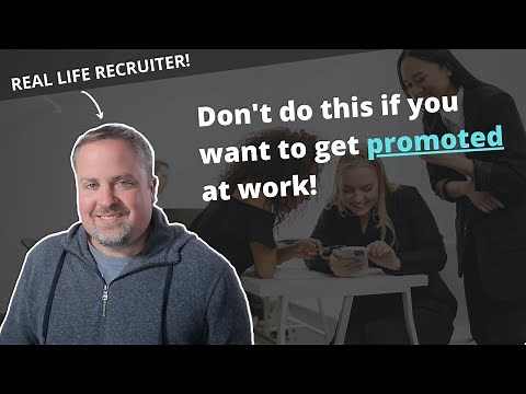 How To Get Promoted At Work
