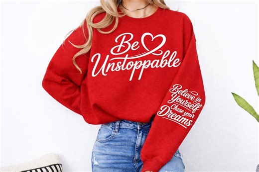 Be Unstoppable Believe in Yourself Svg Png, Self Love Svg, Motivational Svg, Inspirational Svg, Sleeve Design Png, Positive Quote Cricut Cut - Etsy