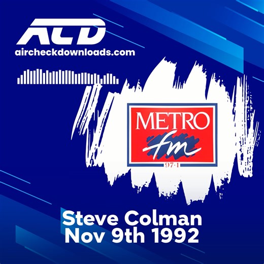 This day 1992 - Metro FM (now Hits Radio) with Steve Colman. | Aircheck Downloads