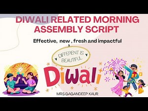Diwali Morning Assembly Script – Celebration of Light & Togetherness"