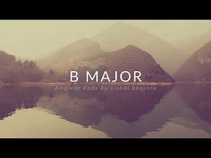 B Major Pad