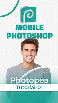 Mobile Photoshop | Photopea Tutorial-01 #photopeamobile #mobileediting
