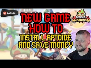 How To Use And Install Aptoide To Save Money Updated! New Game!! - Legend of Mushroom