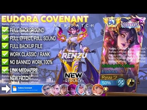 REVAMP! Script Skin Eudora Covenant No Password | Full Effect Voice | Patch Terbaru