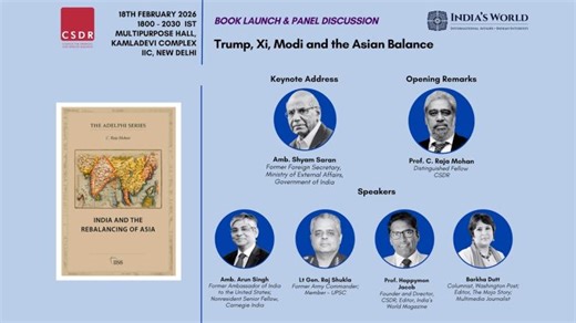 Book Launch: India and the Rebalancing of Asia by Prof. C. Raja Mohan | India s World
