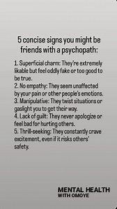 Here are 5 concise signs you might be friends with a psychopath: | Mental health with Omoye