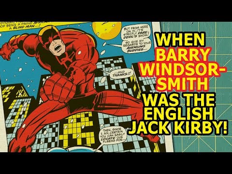 When Barry Windsor-Smith was the English Jack Kirby!