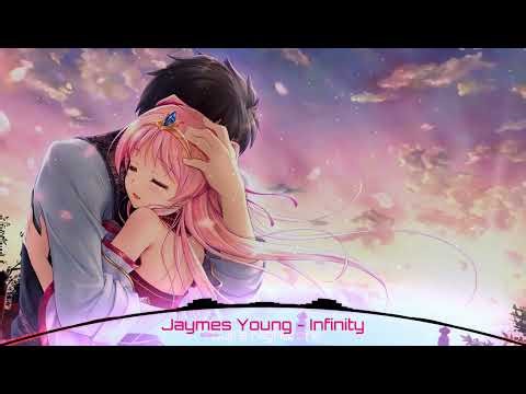 Nightcore - Infinity (Jaymes Young)
