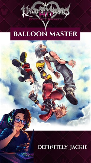 Balloon Master - Kingdom Hearts: Dream Drop Distance