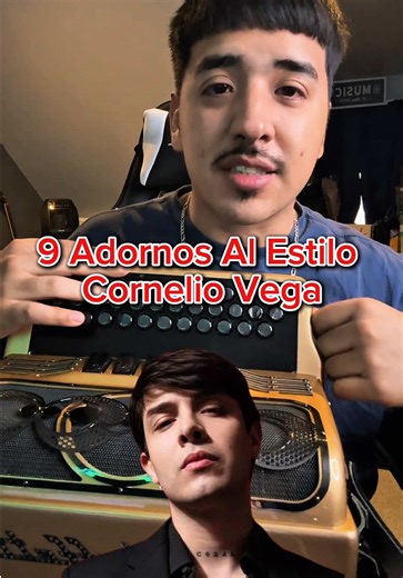 9 Adornos Al Estilo @Cornelio Vega #tutorial #acordeon #accordionist #corneliovega #florhermosa