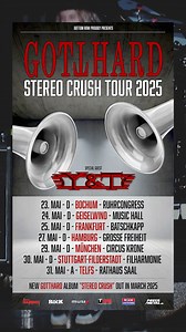 Rockfans aufgepasst! 🔥 2025 kehrt Gotthard mit ihrem brandneuen Album „Stereo Crush“ zurück auf die Bühnen! Bereit für eine rockige Nacht voller Energie? Die Jungs bringen frische Sounds und die legendären Hits mit – von „Heaven“ bis „Feel What I Feel“. Das Beste? Y&T sind als Special Guest mit dabei! 🤘 „Es ist pure Gotthard-DNA“, verrät Sänger Nic Maeder über das neue Album, das Anfang 2025 erscheint. Diese Tour ist eine absolute Pflicht für alle Liebhaber echter Rockmusik! Seid dabei und erl