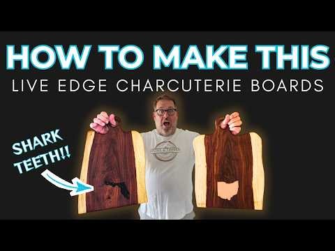 How to Make a Custom Live Edge Charcuterie Board — Full Build