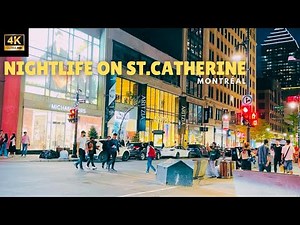 Nightlife on St.Catherine| Montreal Street Ambience| Terasses, Music and Cozy Evening Vibes