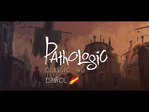 Announcement Trailer - Pathologic Classic HD Español