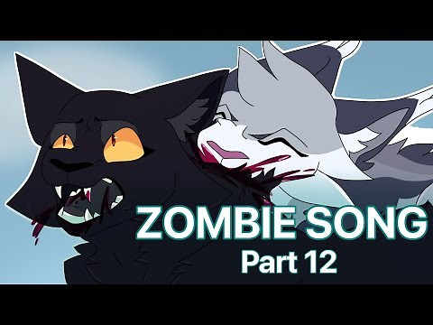 【Zombie Song | Warrior Cats - Feathertail AU MAP | Part 12 - bleachpaw 】(Blood warning)