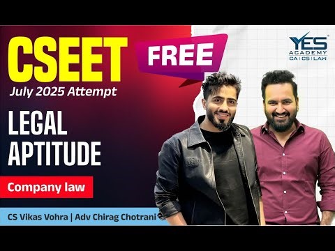 FREE CSEET Legal Aptitude Online Classes for July 2025 (Lecture 4) | CS Vikas Vohra