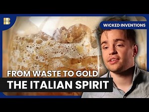 How Grappa Distillery Transforms Grape Waste | Wicked Inventions