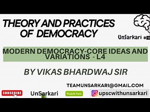 Modern Democracy core ideas and variation