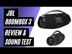 JBL Boombox 3 Portable Bluetooth Speaker Review & Sound Test