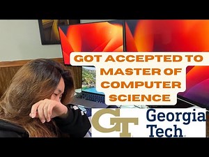 I Got accepted to Georgia Tech Master Computer Science program