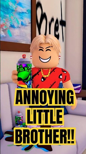 The Most ANNOYING Little Brother! #roblox #brittanyplays