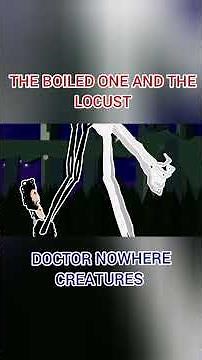 The Boiled One And The Locust Vs doctor Nowhere Creatures (Analog Horror) Stick nodes animation