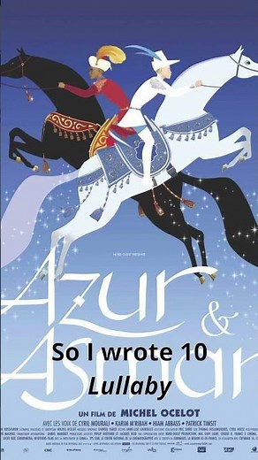 The "berceuse" from Azur & Asmar