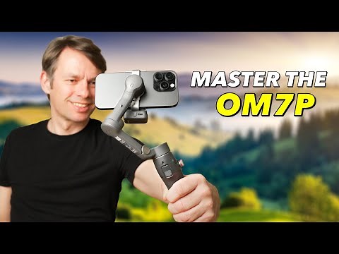 DJI Osmo Mobile 7P The Ultimate Beginner's Guide