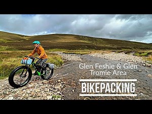 🏴󠁧󠁢󠁳󠁣󠁴󠁿 Bikepacking Glen Feshie & Glen Tromie Area | Cairngorms National Park | Scotland