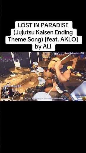 David Frank Drums to LOST IN PARADISE (Jujutsu Kaisen Ending Theme Song) [feat. AKLO] by ALI